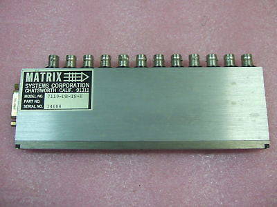 Matrix 10 Port RF Switch Model 7110-DR-IS-E Gently Used